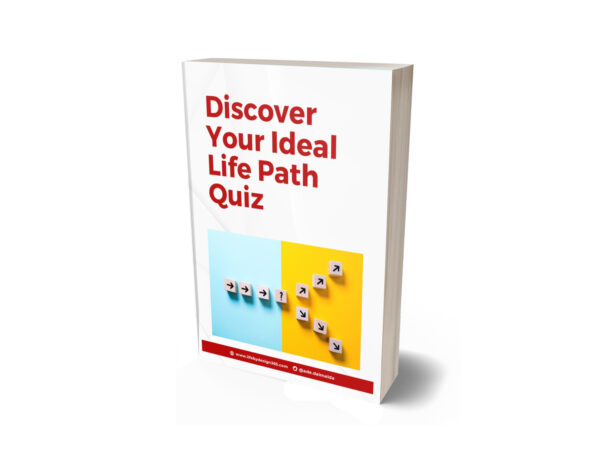 Discover Your Ideal Life Path